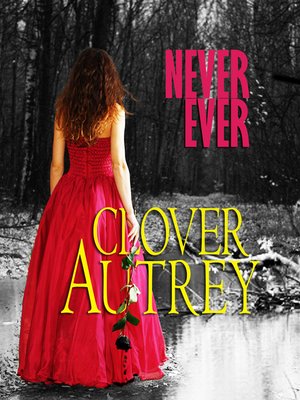 cover image of Never Ever